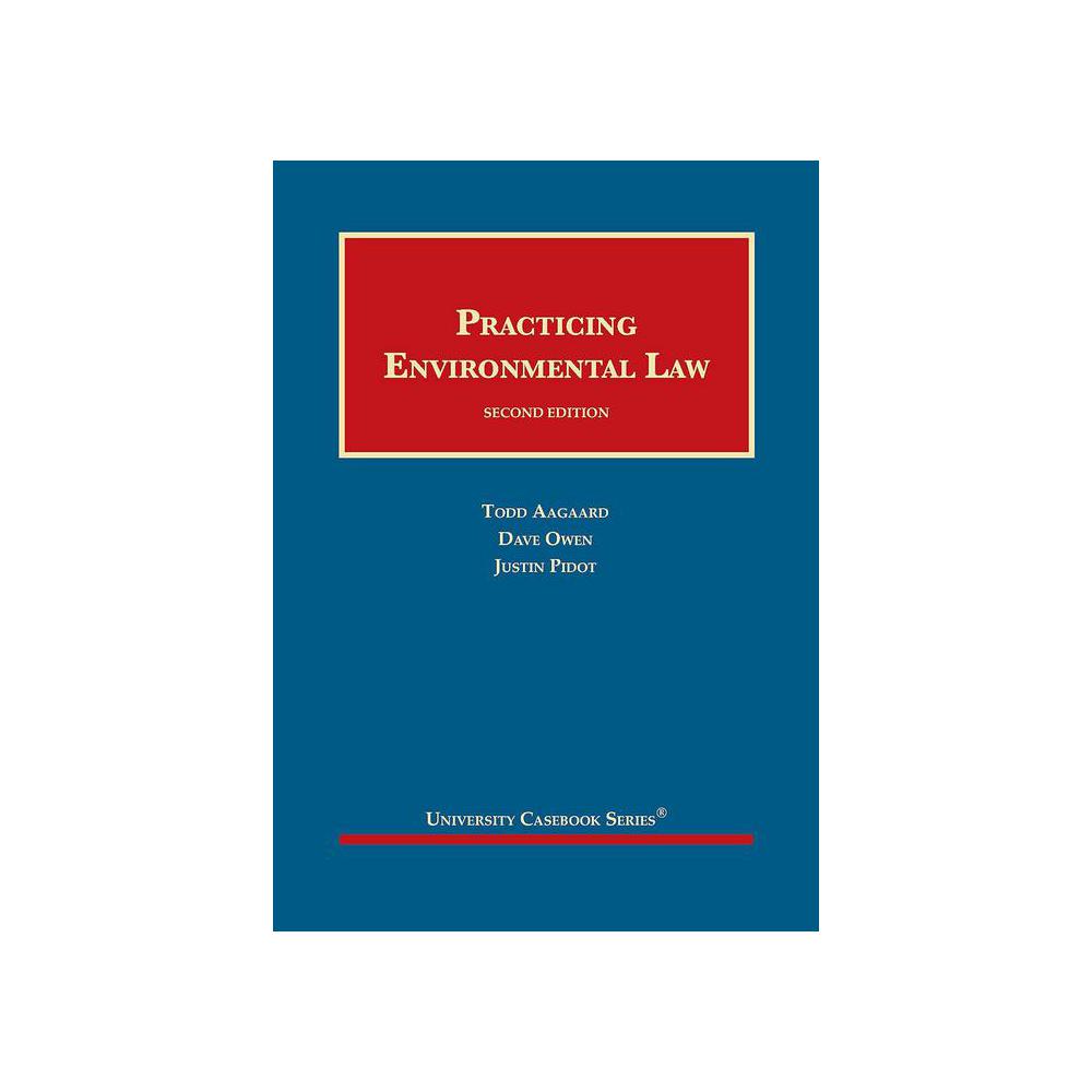 Aagaard, Practicing Environmental Law, 9781684678990, West Academic, 2nd, Law, Books, 544290